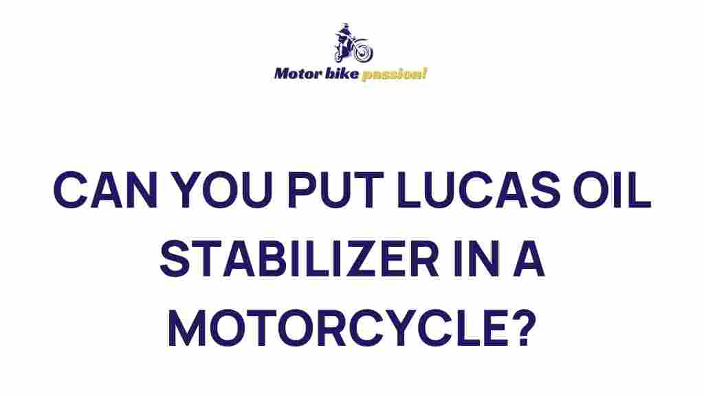 lucas-oil-stabilizer-motorcycle
