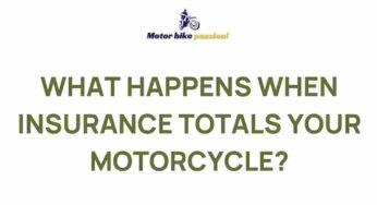 Unveiling the Mystery Behind Motorcycle Insurance Total Loss