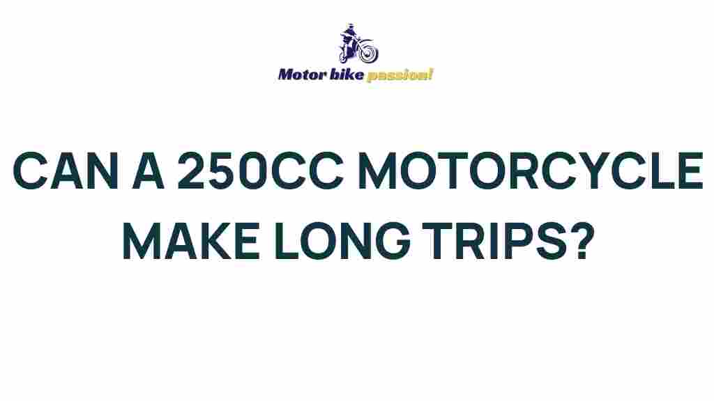 250cc-motorcycle-long-trips