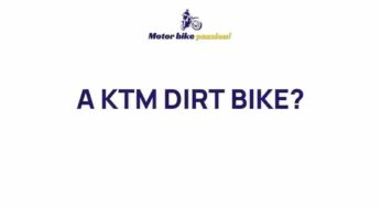 Unleashing the Thrill: Exploring the World of KTM Dirt Bikes