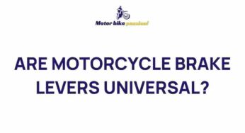 Unveiling the Mystery: Are Motorcycle Brake Levers Universal?