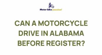 Uncover the Surprising Laws of Motorcycle Registration in Alabama
