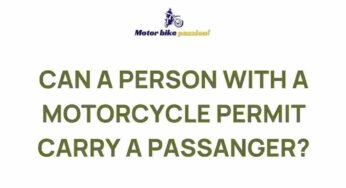 The Surprising Truth About Motorcycle Permits and Passengers