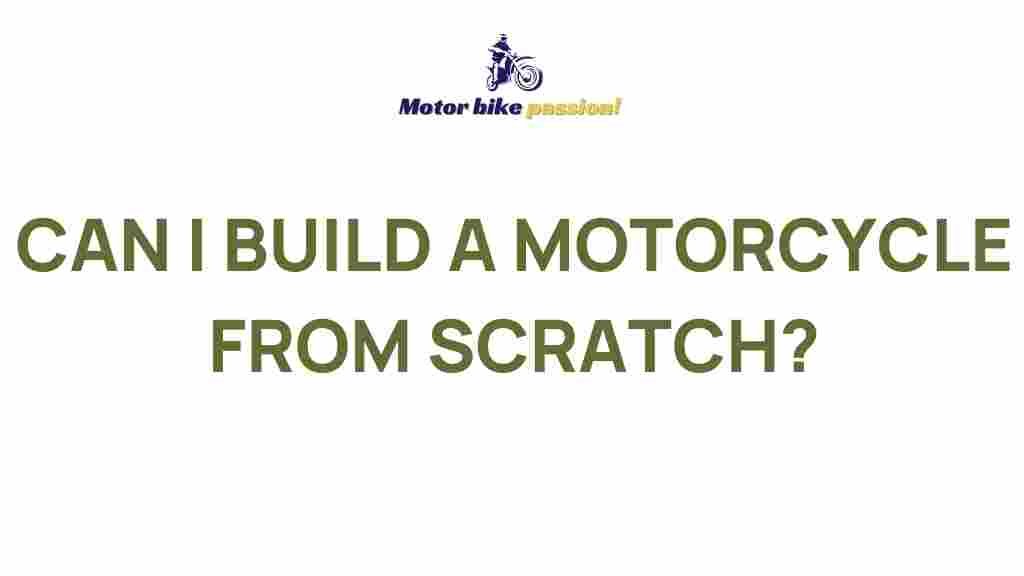 /build-motorcycle-from-scratch