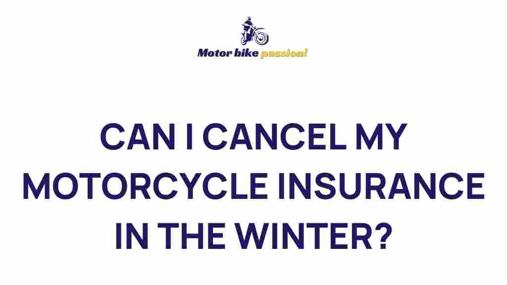 motorcycle-insurance-winter-cancellation