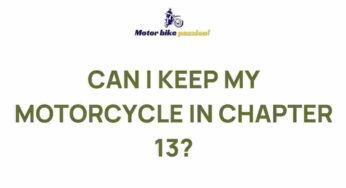 Uncovering the Benefits of Storing Your Motorcycle in Chapter 13 Bankruptcy