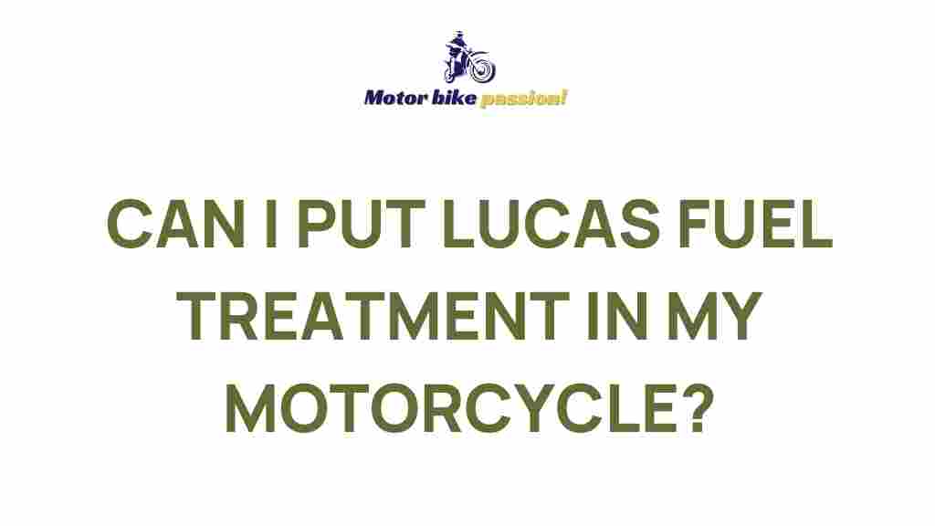 lucas-fuel-treatment-motorcycle
