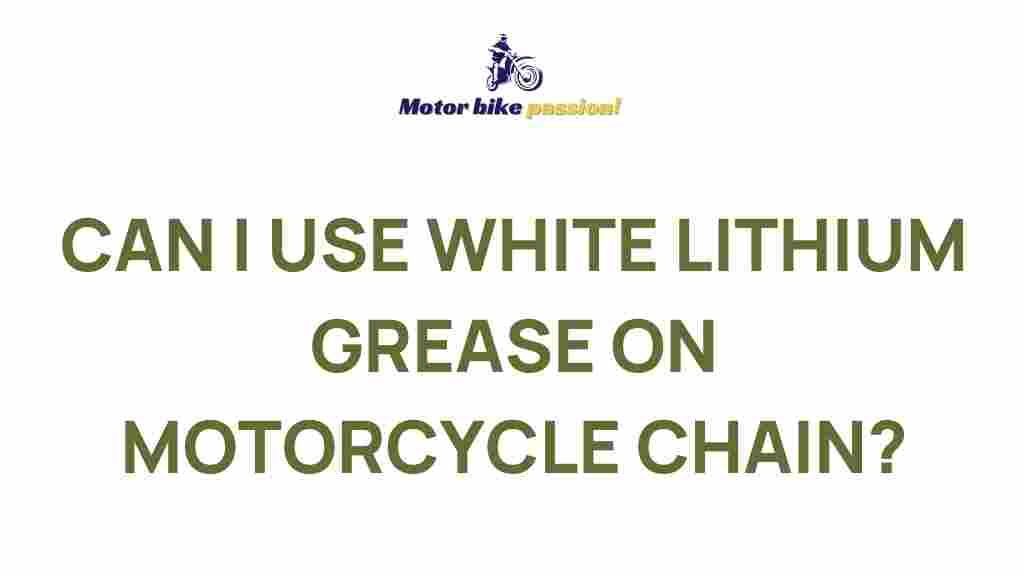 white-lithium-grease-motorcycle-chain