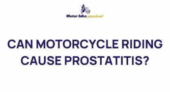 The Surprising Link Between Motorcycle Riding and Prostatitis