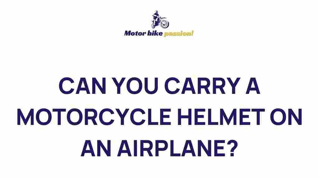 carrying-motorcycle-helmet-airplane