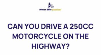 Unleash the Power: Riding a 250cc Motorcycle on the Highway