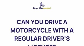 Unveiling the Mystery: Riding a Motorcycle with a Standard License