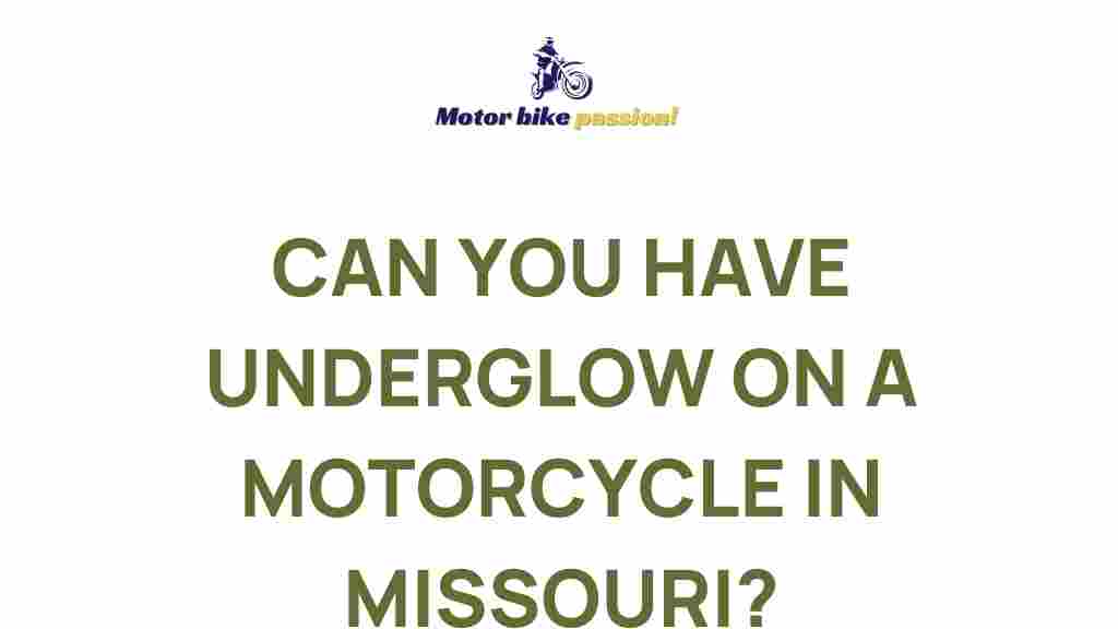 underglow-lights-motorcycles-missouri