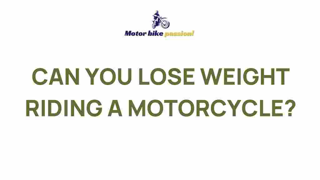 weight-loss-motorcycle-riding