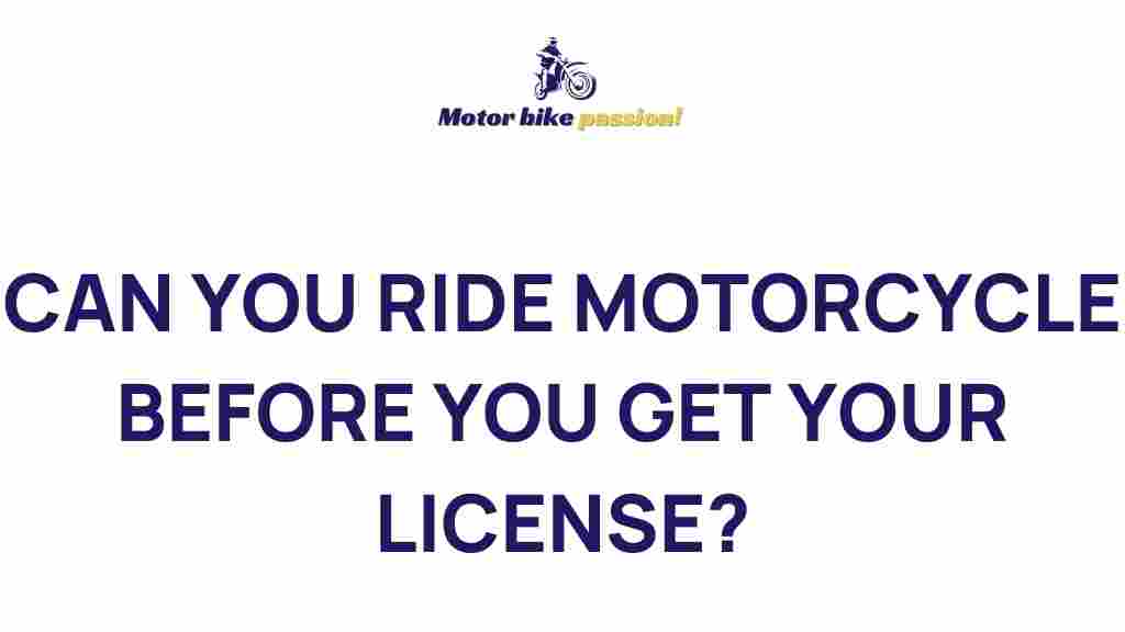 riding-motorcycle-before-license