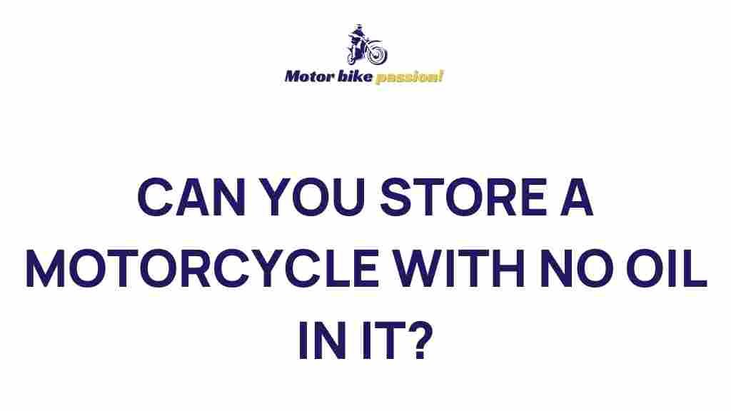 storing-motorcycle-without-oil