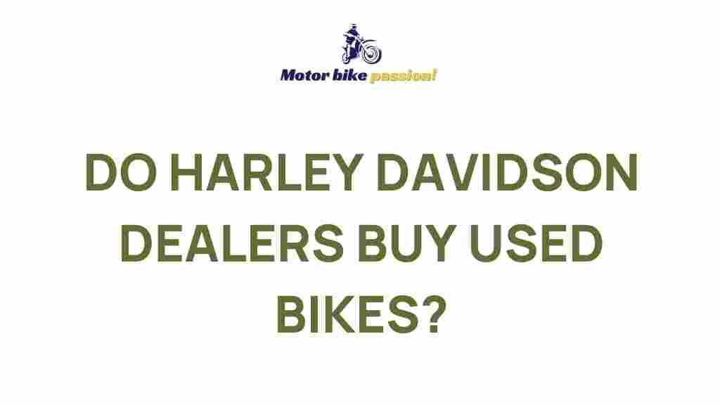 harley-davidson-dealers-buy-used-bikes