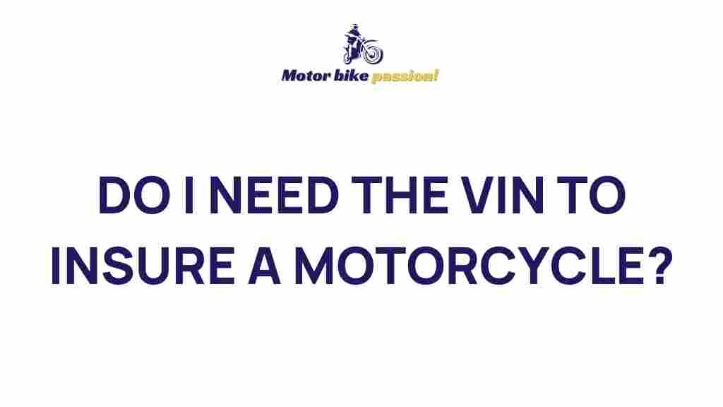 motorcycle-vin-insurance-importance