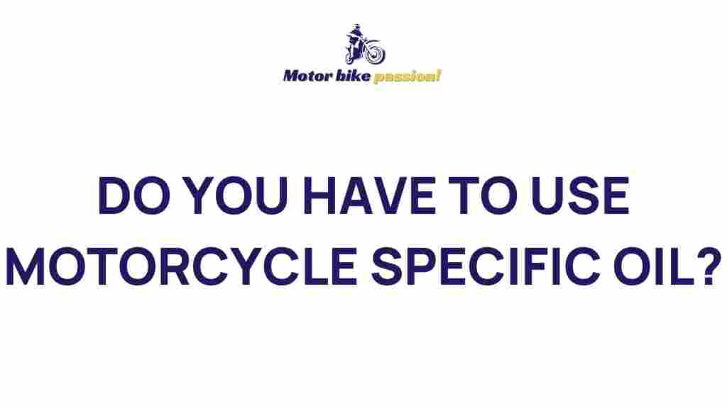 motorcycle-specific-oil-importance