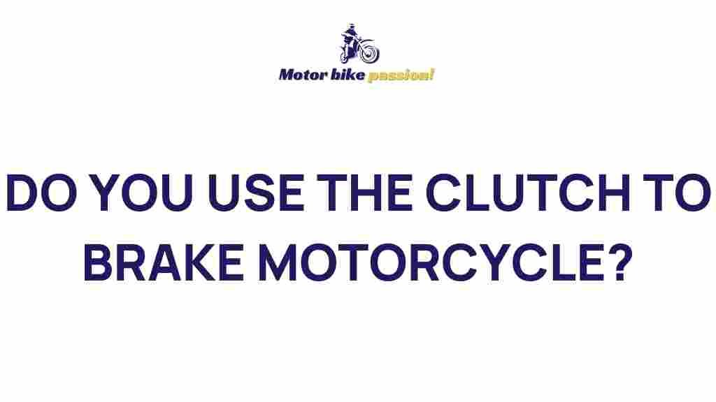 benefits-of-clutchless-braking-motorcycle