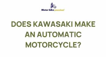 Uncovering the Mystery: Does Kawasaki Offer Automatic Motorcycles?
