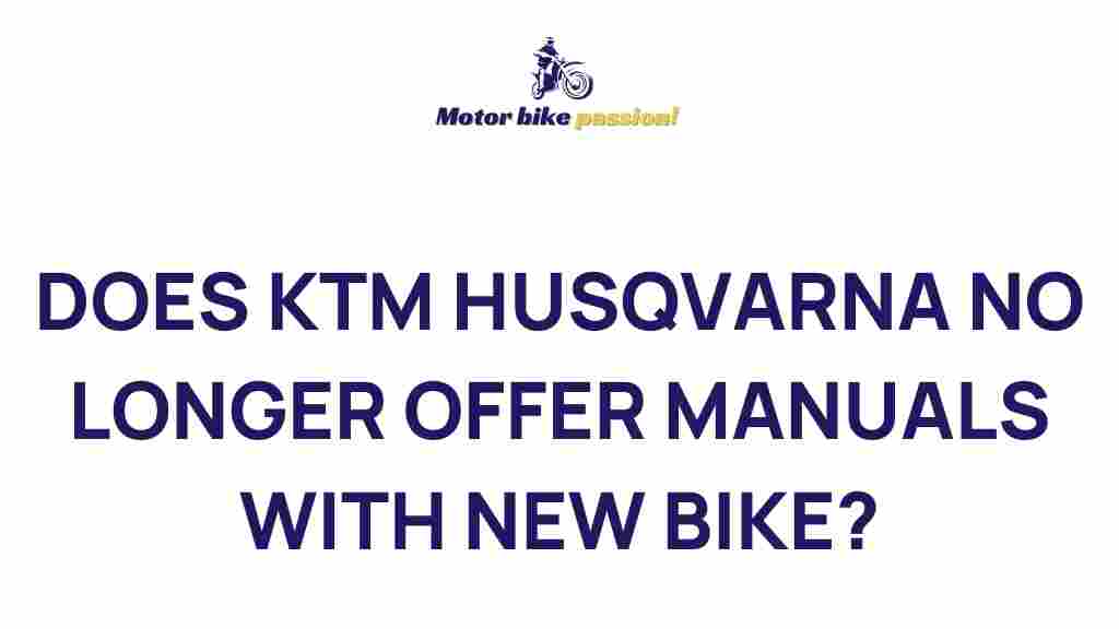 ktm-husqvarna-no-manuals