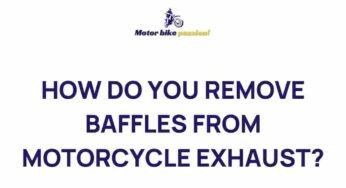 Uncover the Secret: Removing Baffles from Motorcycle Exhaust
