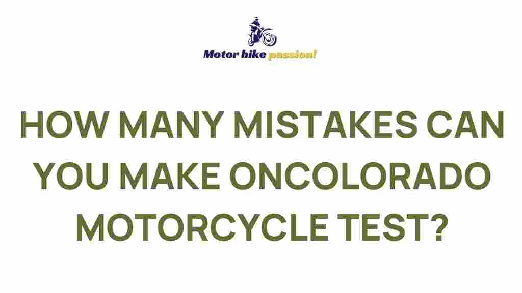 colorado-motorcycle-test-mistakes