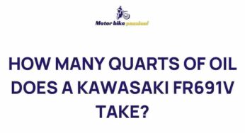 Unveiling the Mystery: How Many Quarts of Oil Does a Kawasaki FR691V Take?