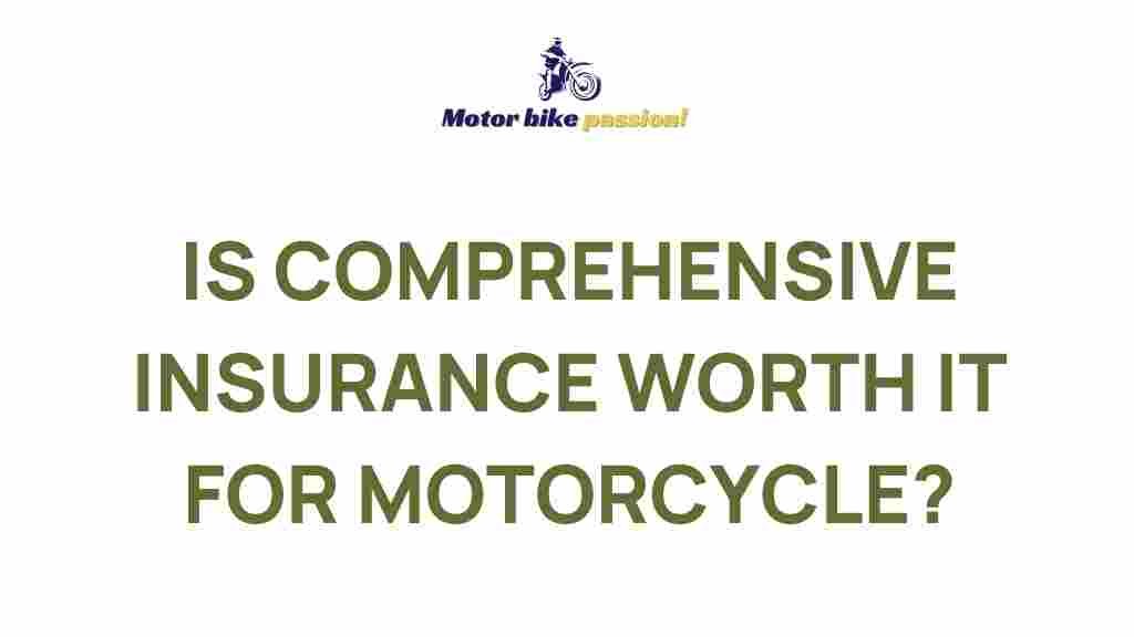 comprehensive-motorcycle-insurance-worth