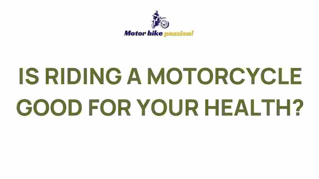 riding-motorcycle-health-benefits