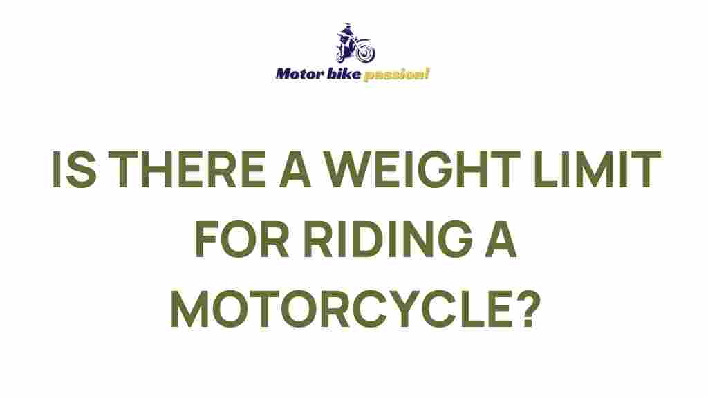 weight-limit-for-motorcycle-riders