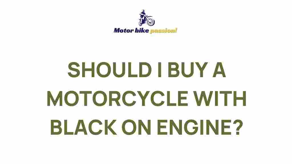 /black-engine-motorcycle-buying-guide