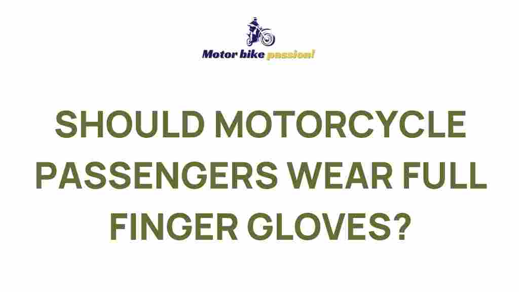 motorcycle-passengers-full-finger-gloves