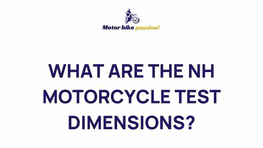 nh-motorcycle-test-dimensions