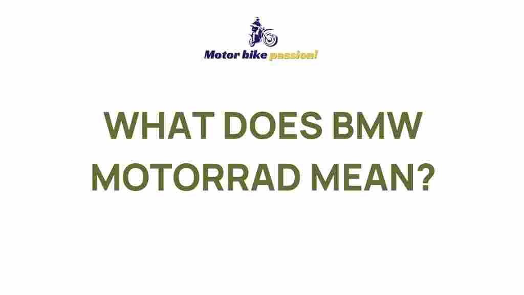 bmw-motorrad-meaning