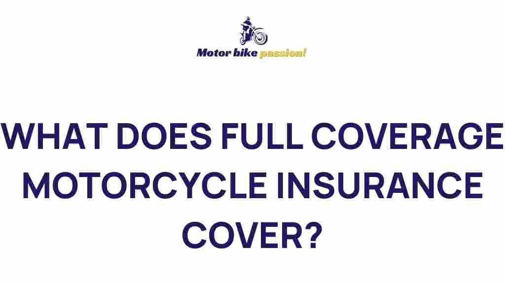 full-coverage-motorcycle-insurance