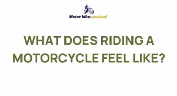 Unveiling the Thrilling Experience of Motorcycling