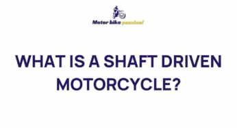 Unraveling the Mysteries of Shaft Driven Motorcycles