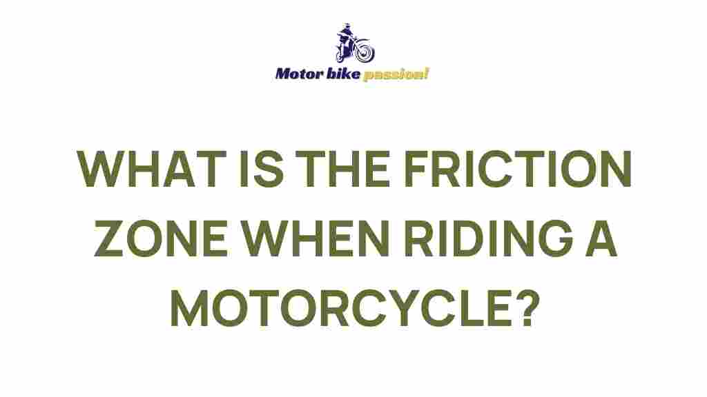 friction-zone-motorcycle-riding