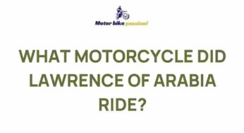 Unveiling the Legendary Motorcycle of Lawrence of Arabia