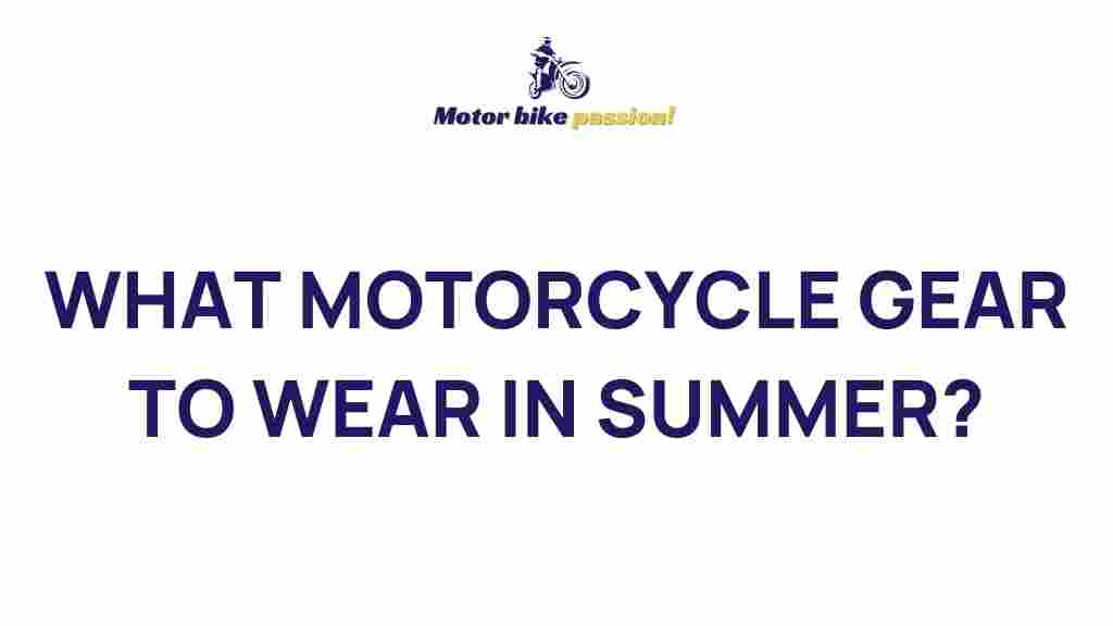 essential-motorcycle-gear-summer