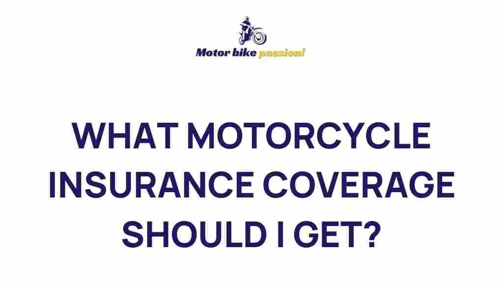 essential-motorcycle-insurance-coverage