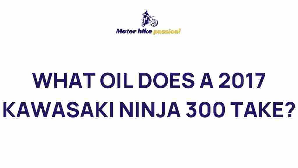 best-oil-2017-kawasaki-ninja-300