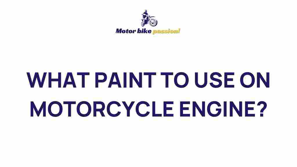 best-paint-for-motorcycle-engine