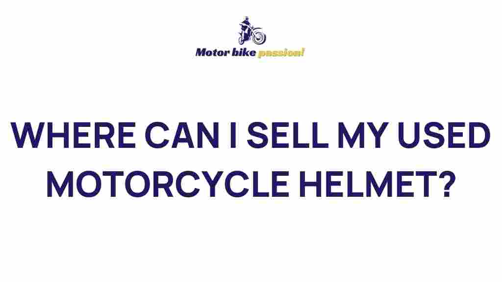 sell-used-motorcycle-helmet