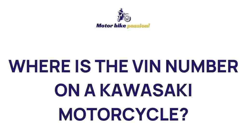 kawasaki-motorcycle-vin-number-location