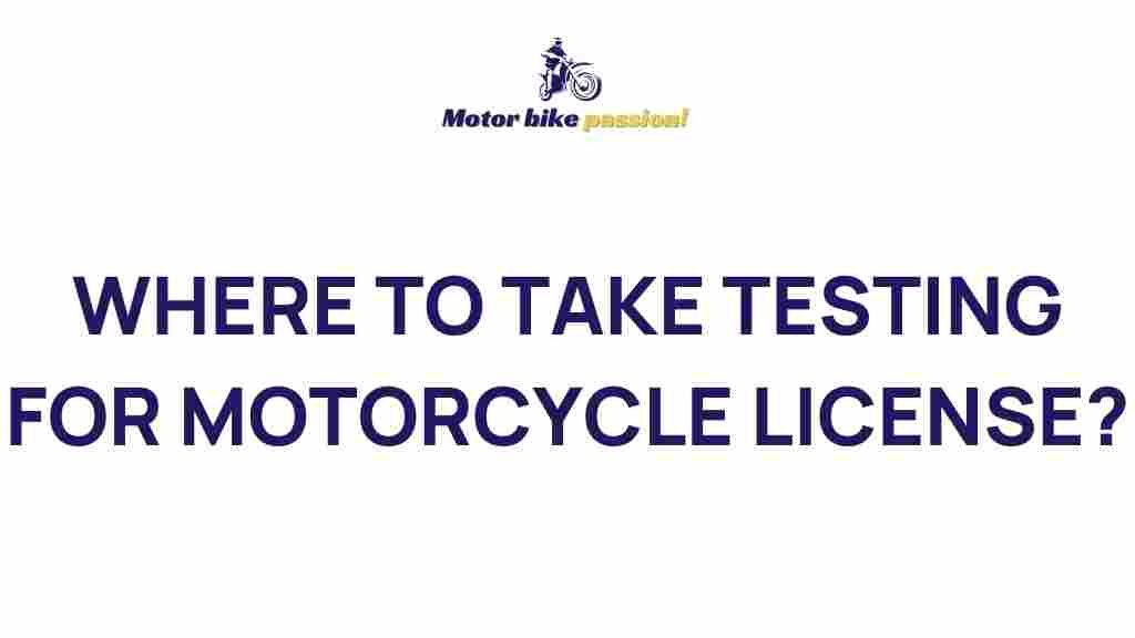 /motorcycle-license-testing-locations