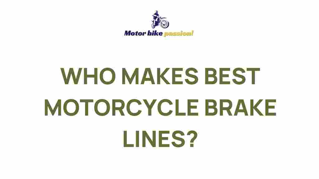 best-motorcycle-brake-lines