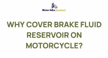 Unveiling the Secrets of Motorcycle Brake Fluid Reservoirs